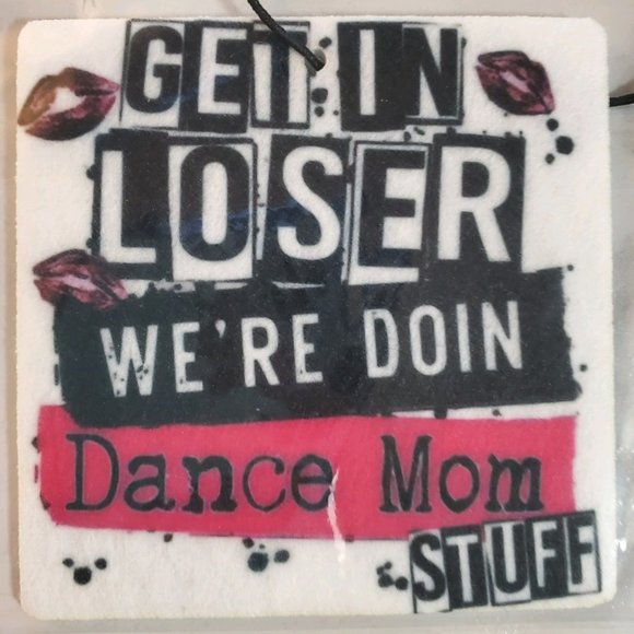 Dance Mom Car Air Freshener - Picture 2 of 5